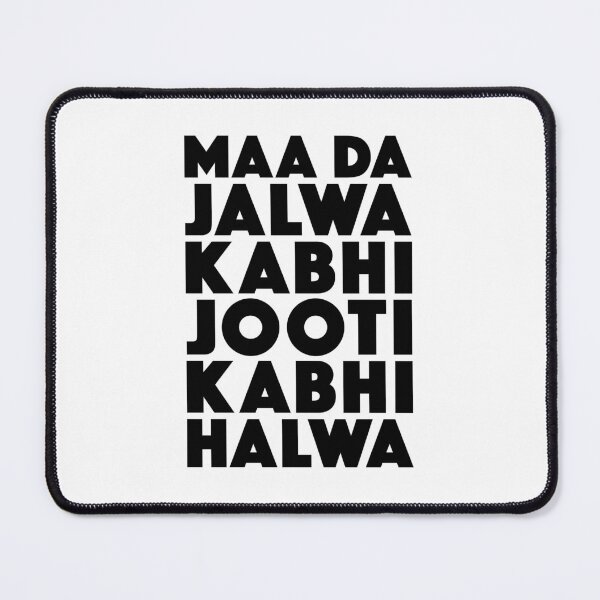 Artikelvorschau, Maa Da Jalwa Kabhi Jooti Kabhi Halwa entworfen und verkauft von Boomflavours.