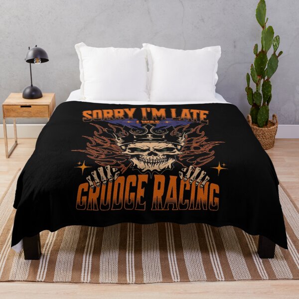 Item preview, Sorry I'm Late I Was Grudge Racing Cars Skull Money Bet Gamble Street Car Drag Racing Race Track Dragstrip Street Racing designed and sold by CarantinedChaos.