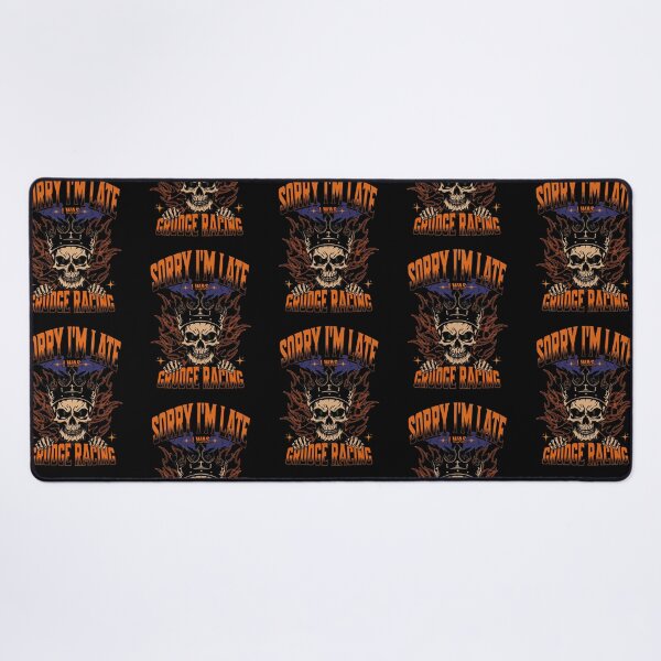 Item preview, Sorry I'm Late I Was Grudge Racing Cars Skull Money Bet Gamble Street Car Drag Racing Race Track Dragstrip Street Racing designed and sold by CarantinedChaos.