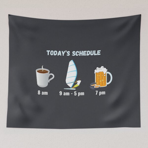 Item preview, Today's Schedule: Coffee, Windsurfing, Beer and Mussels designed and sold by Chaput Store.