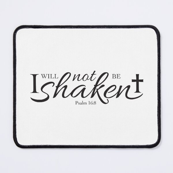 Item preview, Psalm 16:8 Shaken v2 | Black designed and sold by Loah-Store.