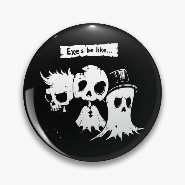 Item preview, Exes be like... ghosts designed and sold by TheRealmWithin.