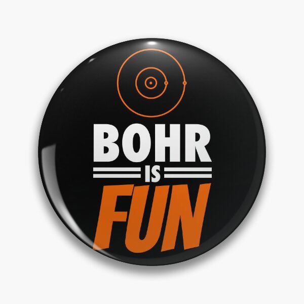 Artikelvorschau, BOHR IS FUN (Physiker-Humor) entworfen und verkauft von frikybomb.