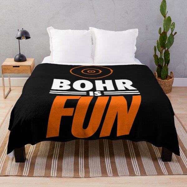 Item preview, BOHR IS FUN (physicist humor) designed and sold by frikybomb.