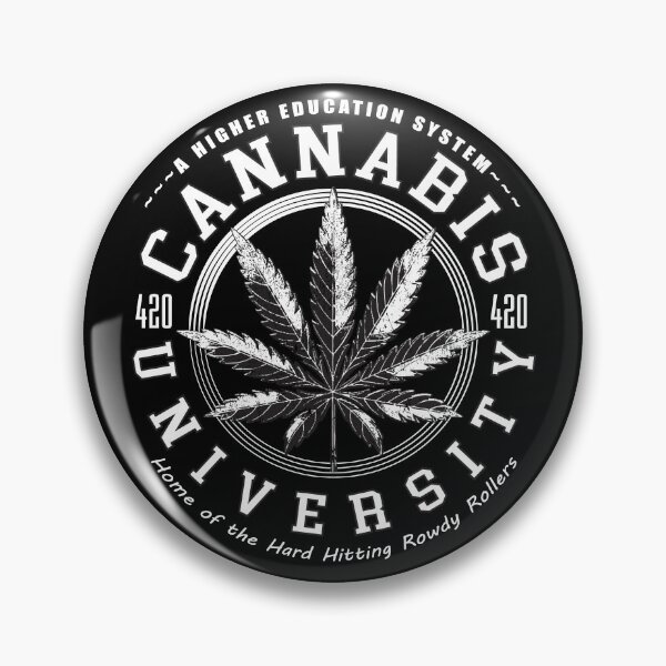 Item preview, CANNABIS 420 UNIVERSITY of HIGHER EDUCATION designed and sold by pacedesign.
