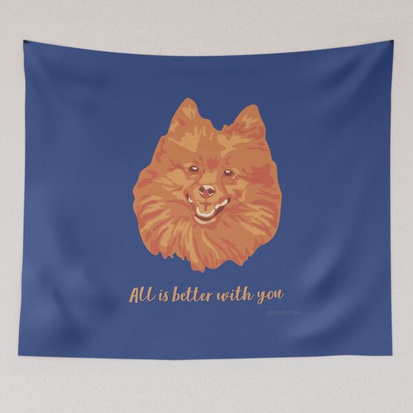 Item preview, DuFauna Pomeranian Orange and Blue Smiling Face "All is better with you" designed and sold by DuFauna.
