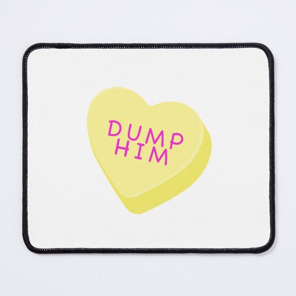 Item preview, Dump Him valentine candy designed and sold by Bokorz.