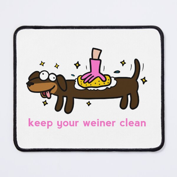 Item preview, Keep your weiner clean designed and sold by PickledjoArt.