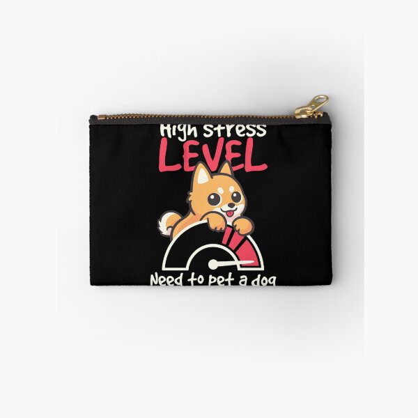 Item preview, High stress level need to pet a dog designed and sold by NemiMakeit.