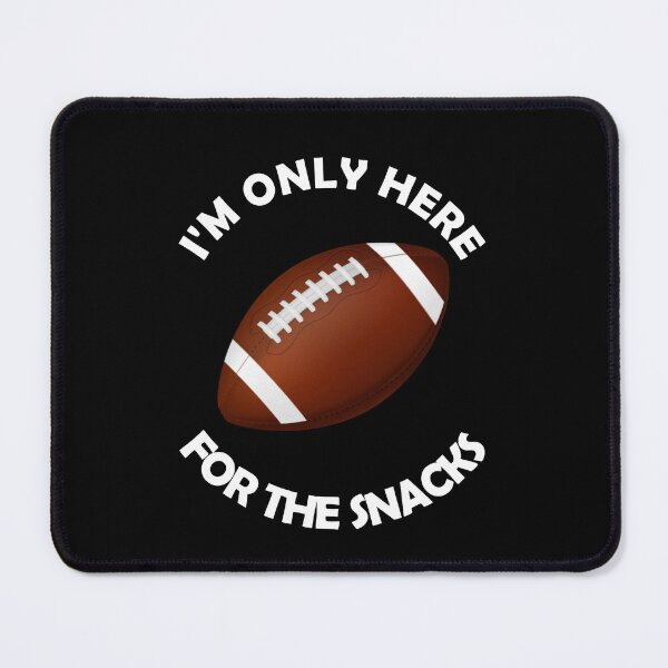 Item preview, I'm Only Here For the Snacks designed and sold by ShopSmart213.