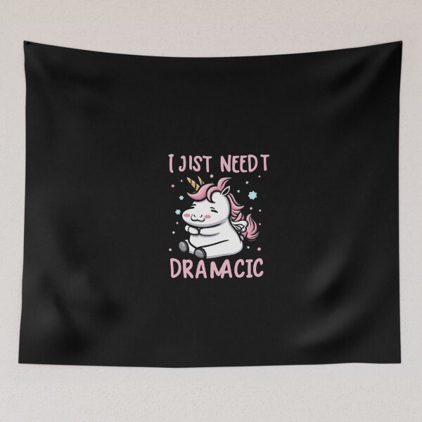 Item preview,  I Just Need To Be Dramatic Lazy Unicorn Gift designed and sold by ShopSmart213.