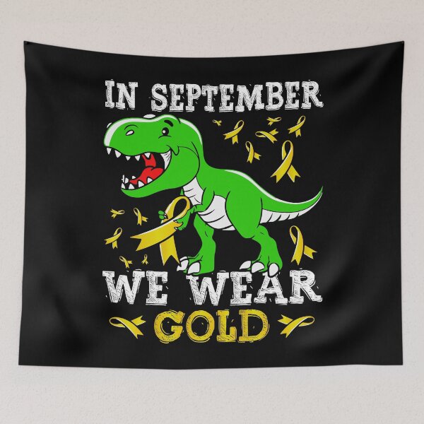 Item preview, In September We Wear Gold Childhood Cancer Awareness T Rex designed and sold by MobyStickers.