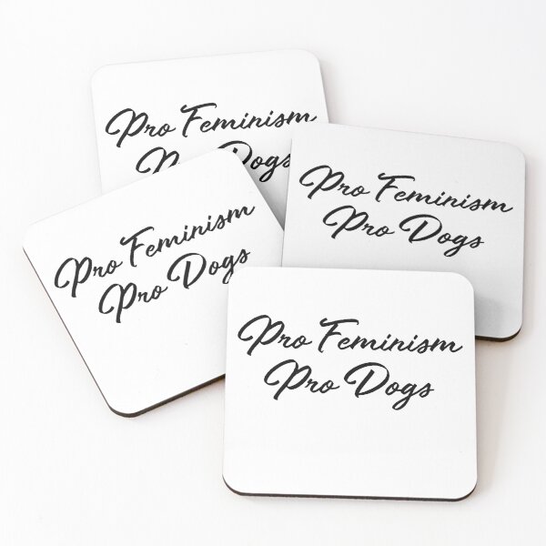 Item preview, Pro Feminism Pro Dogs designed and sold by SamanthaClaire7.