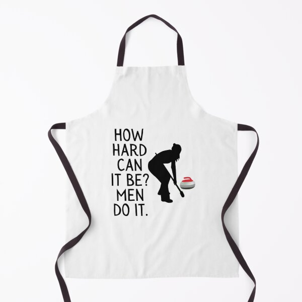 Item preview, Funny Curling How Hard Can It Be Men Do It For Women Curler designed and sold by gillys.