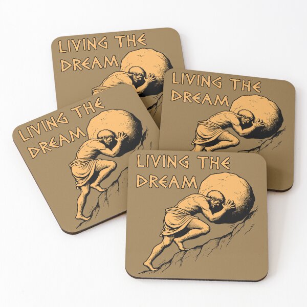 Item preview, Living The Dream - Sisyphus, Greek Mythology Meme designed and sold by SpaceDogLaika.
