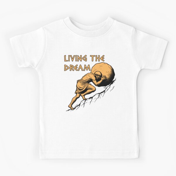 Item preview, Living The Dream - Sisyphus, Greek Mythology Meme designed and sold by SpaceDogLaika.