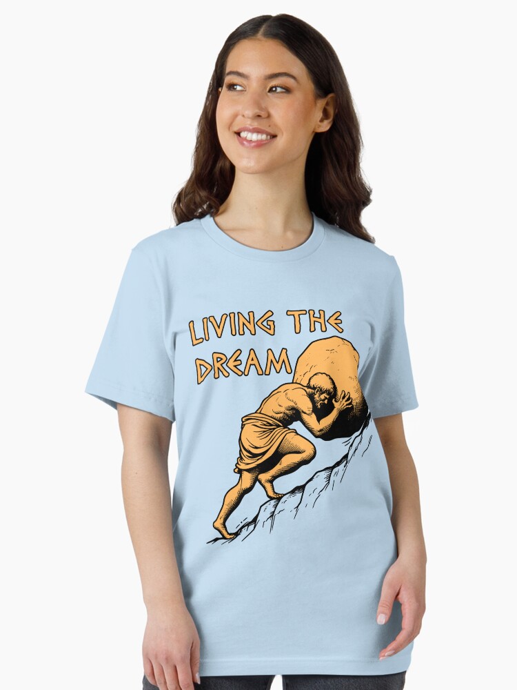 Thumbnail 2 of 7, Essential T-Shirt, Living The Dream - Sisyphus, Greek Mythology Meme designed and sold by SpaceDogLaika.