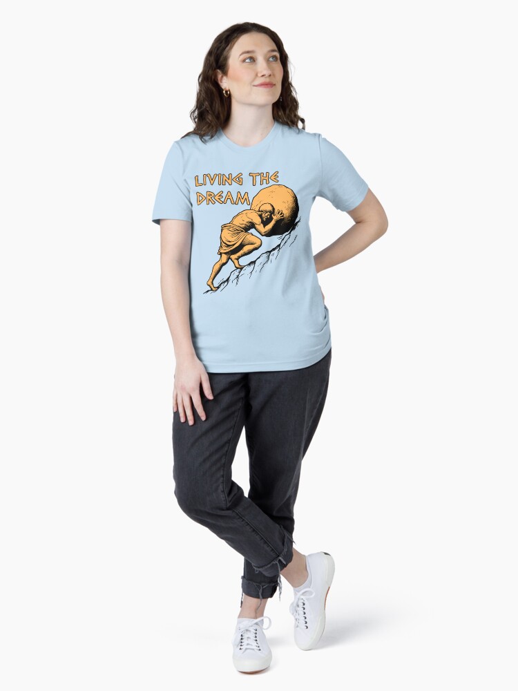 Thumbnail 4 of 7, Essential T-Shirt, Living The Dream - Sisyphus, Greek Mythology Meme designed and sold by SpaceDogLaika.