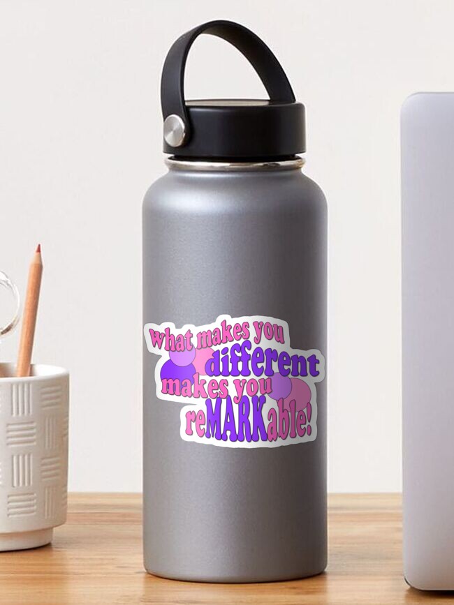 Thumbnail 1 of 3, Sticker, What Makes You Different Makes You ReMARKable! designed and sold by reMARKable-you.