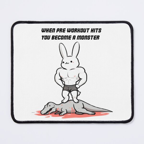 Item preview, When Pre Workout Hits: Muscle Rabbit designed and sold by LemuellTrends.