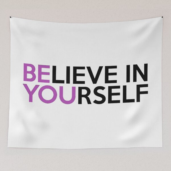 Item preview, Believe in Yourself - Be You - Motivational Wisdom designed and sold by Martstore.