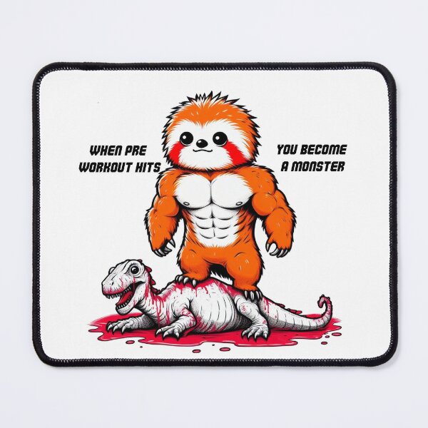 Item preview, When Pre Workout Hits: Muscle Sloth designed and sold by LemuellTrends.