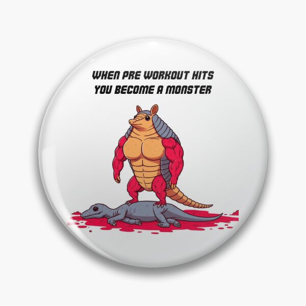 Item preview, When Pre Workout Hits: Muscle Armadillo designed and sold by LemuellTrends.
