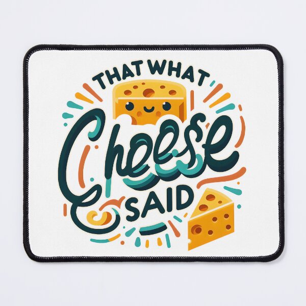 Item preview, That what cheese said, typography designed and sold by maxmaj.