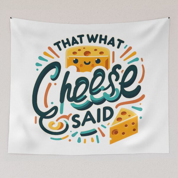 Item preview, That what cheese said, typography designed and sold by maxmaj.