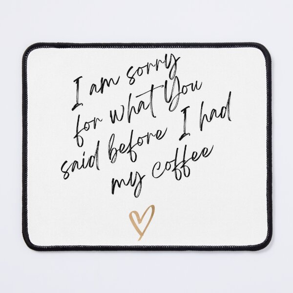Item preview, I am sorry designed and sold by Proptaku.
