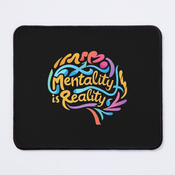 Item preview, Mentality Is Reality designed and sold by MillenniumDrip.