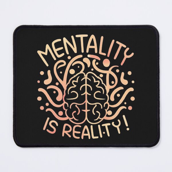 Item preview, Mentality Is Reality designed and sold by MillenniumDrip.