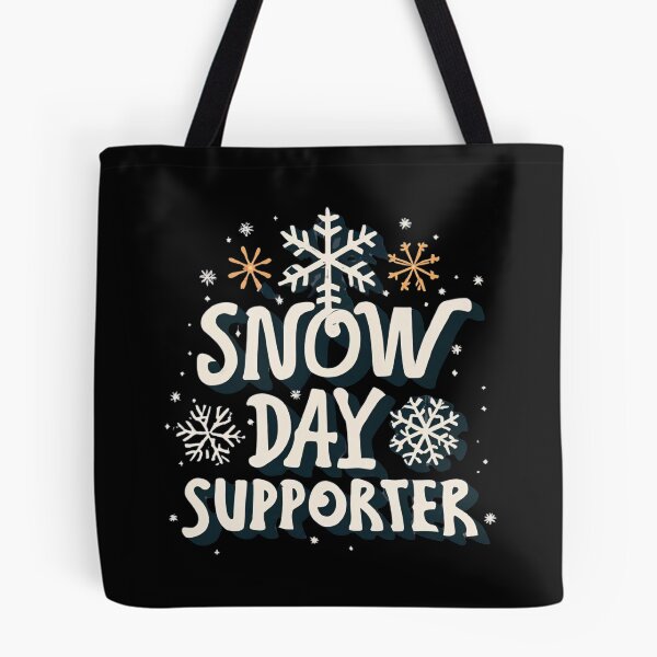 Item preview, Snow Day Supporter designed and sold by MillenniumDrip.