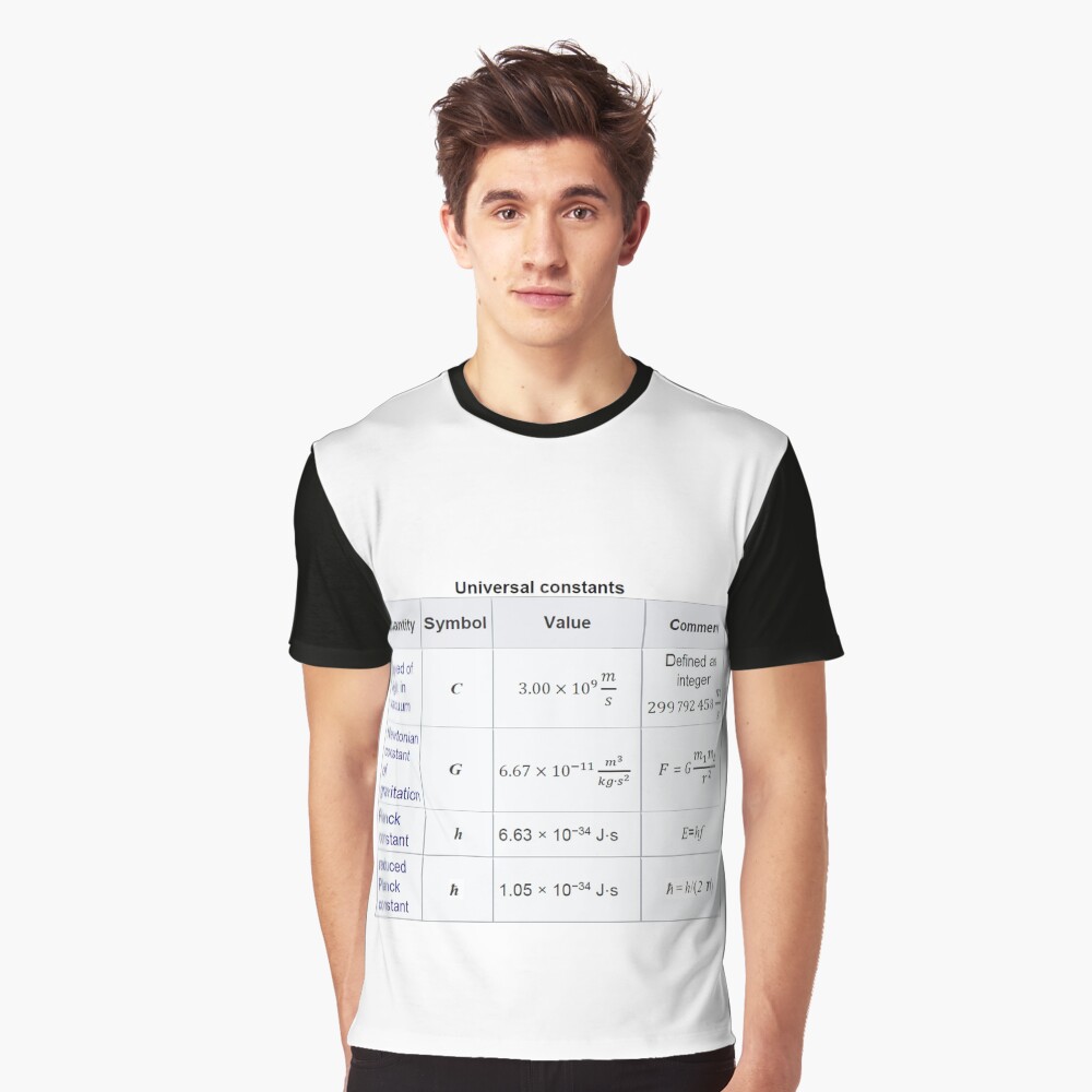 #Physics #Universal #Constants: Speed of #Light in Vacuum, Newtonian Constant of Gravitation, Planck Constant Graphic T-Shirt