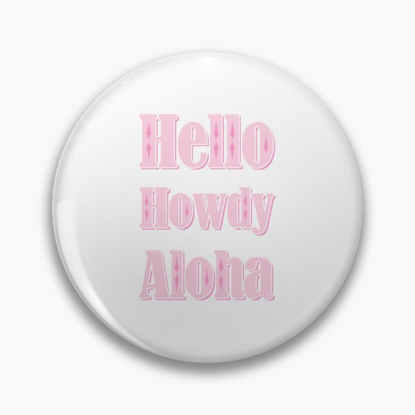 Item preview, Hello Howdy Aloha designed and sold by MPillustration.