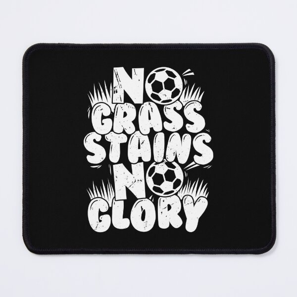 Item preview, Funny Soccer Boys Girls Teen Futbol No Stains No Glory designed and sold by Crush Retro®.