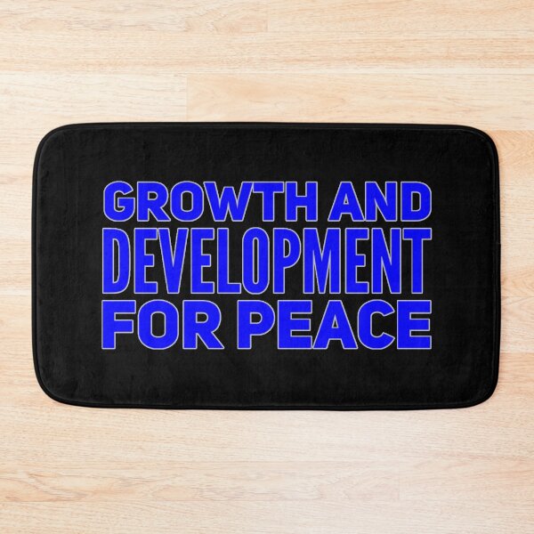 Item preview, Growth and Development For Peace designed and sold by DIRTYDUNNZ.