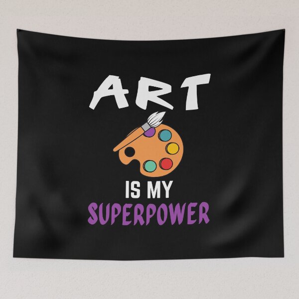 Item preview, Art teacher. Art is my superpower designed and sold by annoying-shirts.