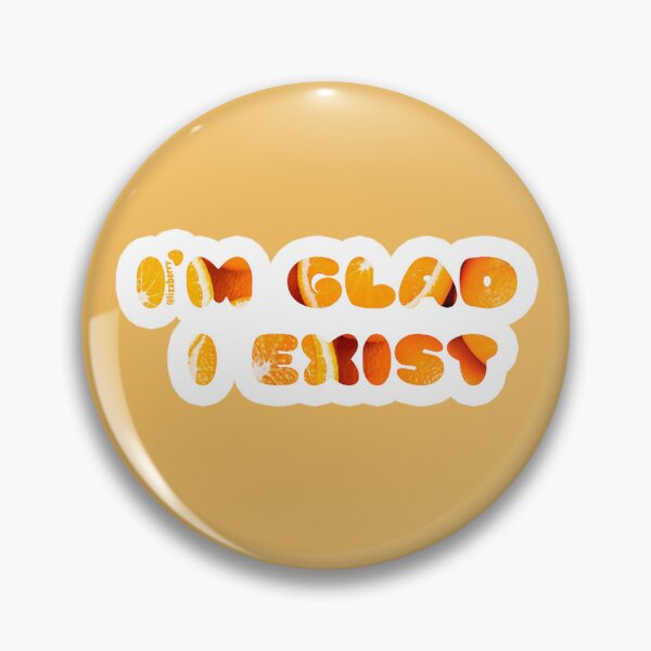 Item preview, Orange you glad I exist designed and sold by lizxberry.