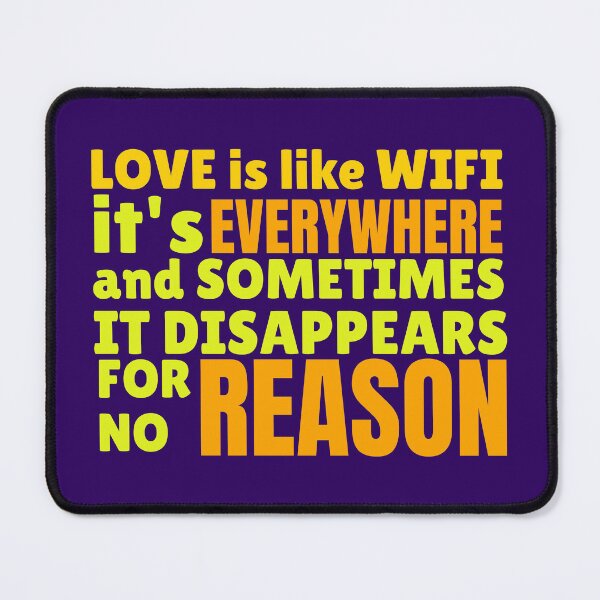 Item preview, Love is like Wifi designed and sold by AdrianShirt.