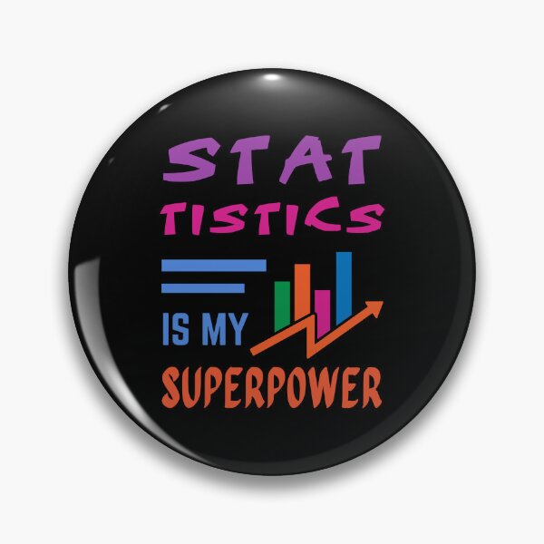 Item preview, Statistics teacher. Statistics is my superpower designed and sold by annoying-shirts.