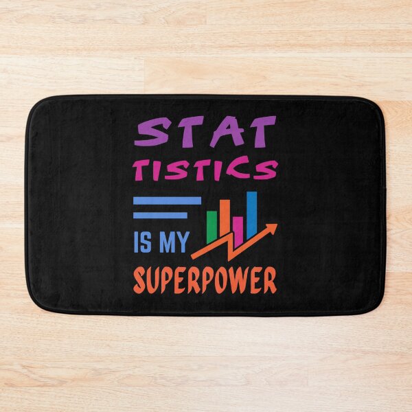 Item preview, Statistics teacher. Statistics is my superpower designed and sold by annoying-shirts.