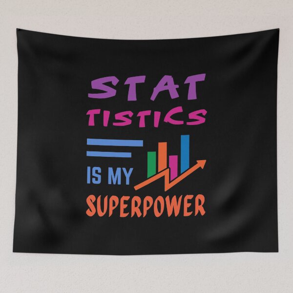 Item preview, Statistics teacher. Statistics is my superpower designed and sold by annoying-shirts.