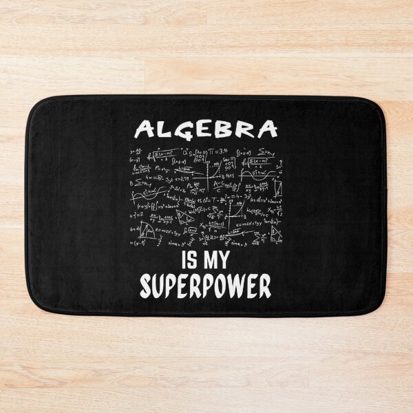Item preview, Algebra teacher. Algebra is my superpower designed and sold by annoying-shirts.
