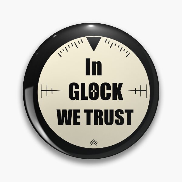 Item preview, In glock we trust classic designed and sold by Ahmed Elgendy.