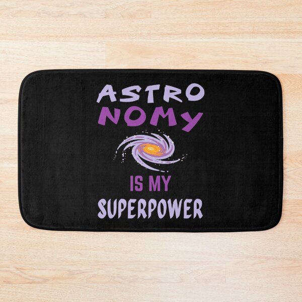 Item preview, Astronomy teacher. Astronomy is my superpower designed and sold by annoying-shirts.