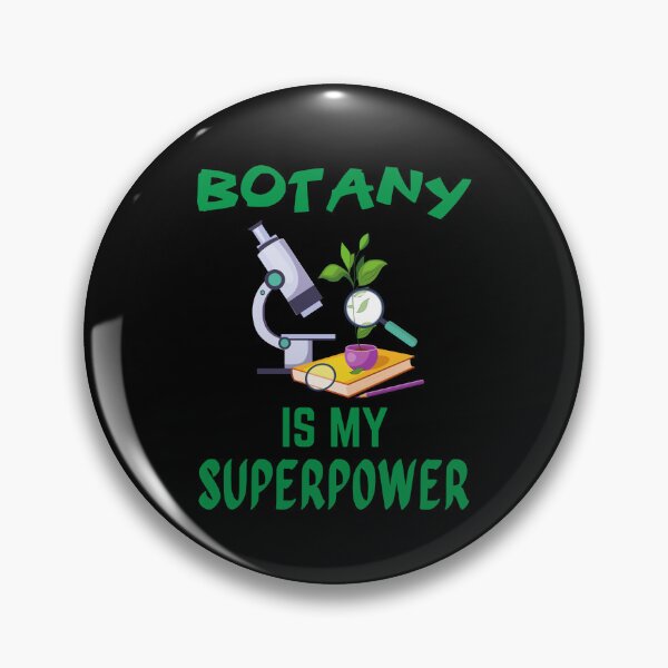 Item preview, Botany teacher. Botany is my superpower designed and sold by annoying-shirts.