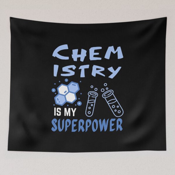 Item preview, Chemistry teacher. Chemistry is my superpower designed and sold by annoying-shirts.