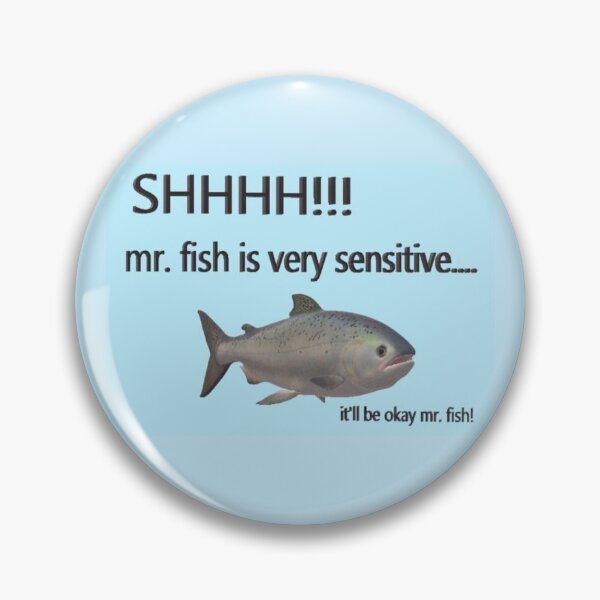 Item preview, Shhhh mr. fish is sensitive  designed and sold by sillysprout.