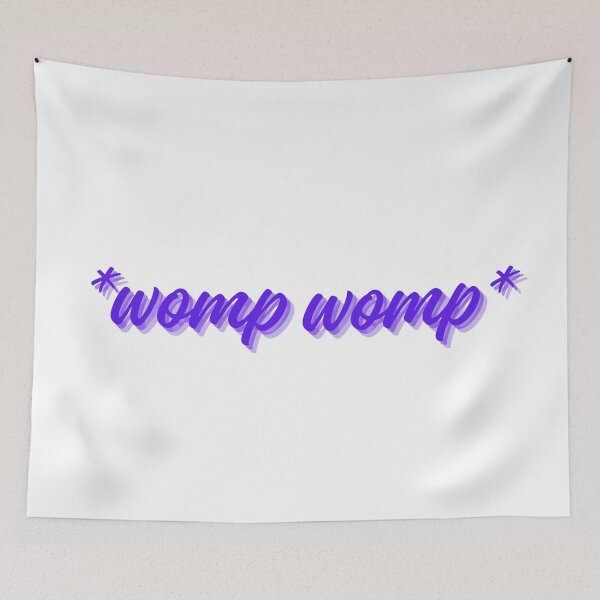 Item preview, *womp womp* meme designed and sold by awwwwww.